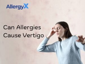 Can Allergies Cause Vertigo | vertigo from allergies | allergies and vertigo | allergies vertigo | histamine and vertigo | vertigo allergic reaction | Allergies Cause Vertigo